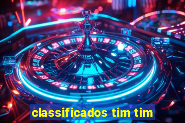 classificados tim tim